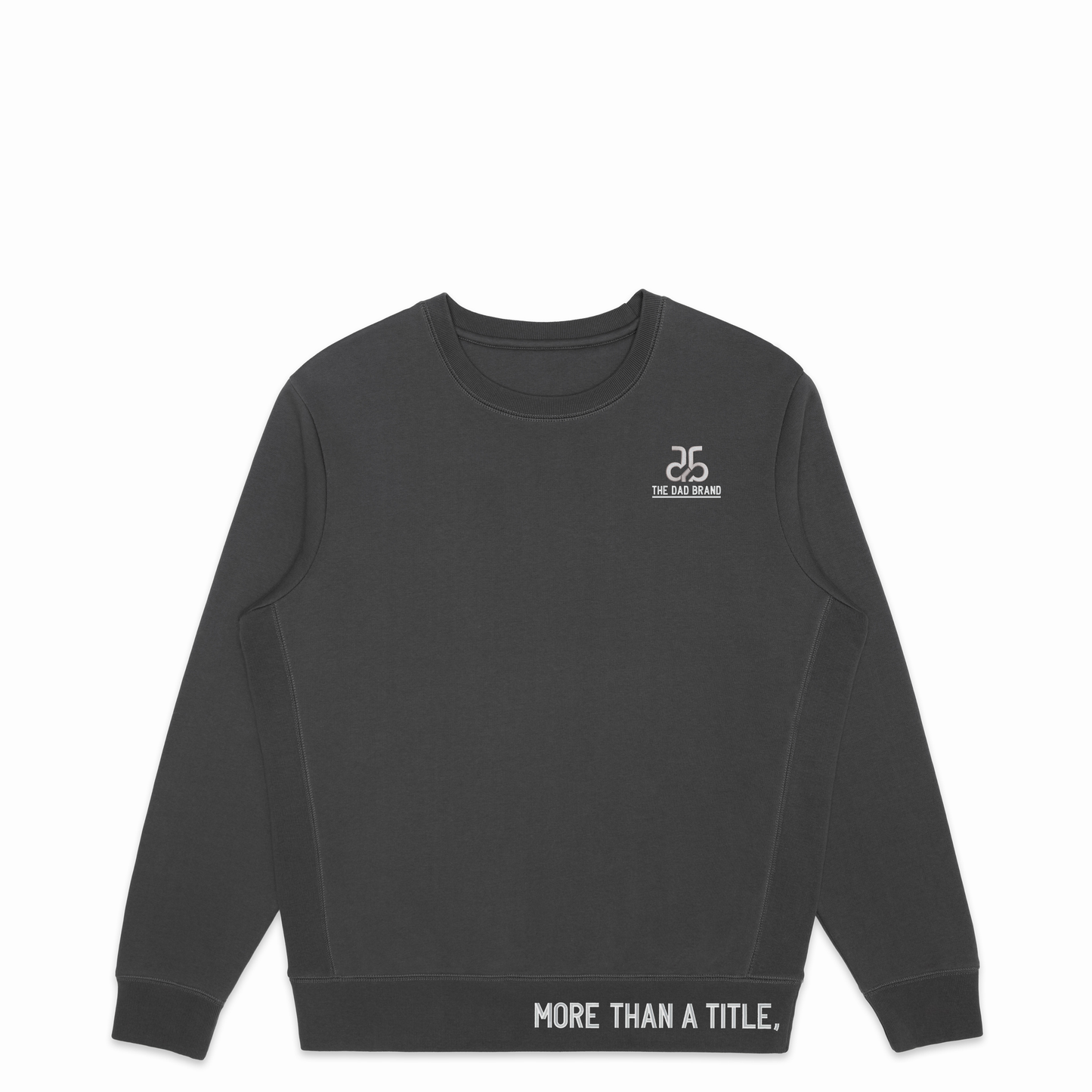 The Dad Brand Organic Cotton Crewneck Sweatshirt